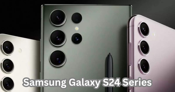 Samsung Galaxy S24 series